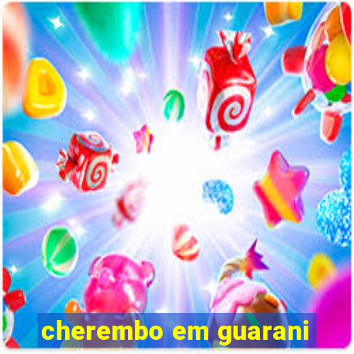 cherembo em guarani